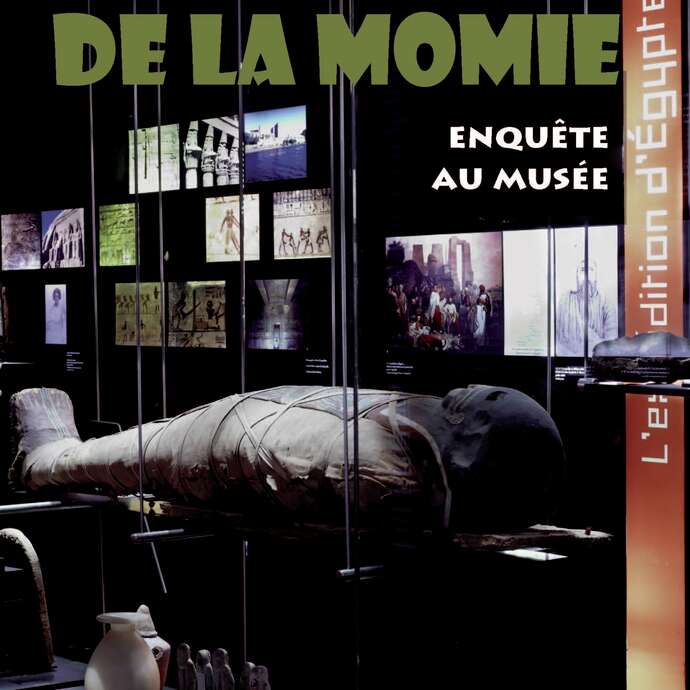 Visite Jeu "Le Mystère de la Momie" au musée Champollion à Figeac