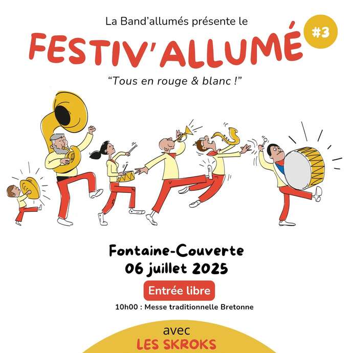 FESTIV'ALLUMÉ - Avec la Band'allumé FESTIV'ALLUMÉ - Avec la Band'allumé