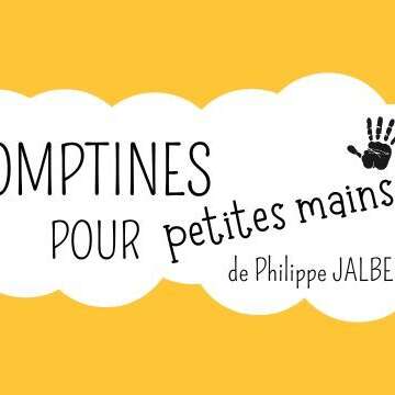 EXPOSITION INTERACTIVE - Comptines pour Petites Mains