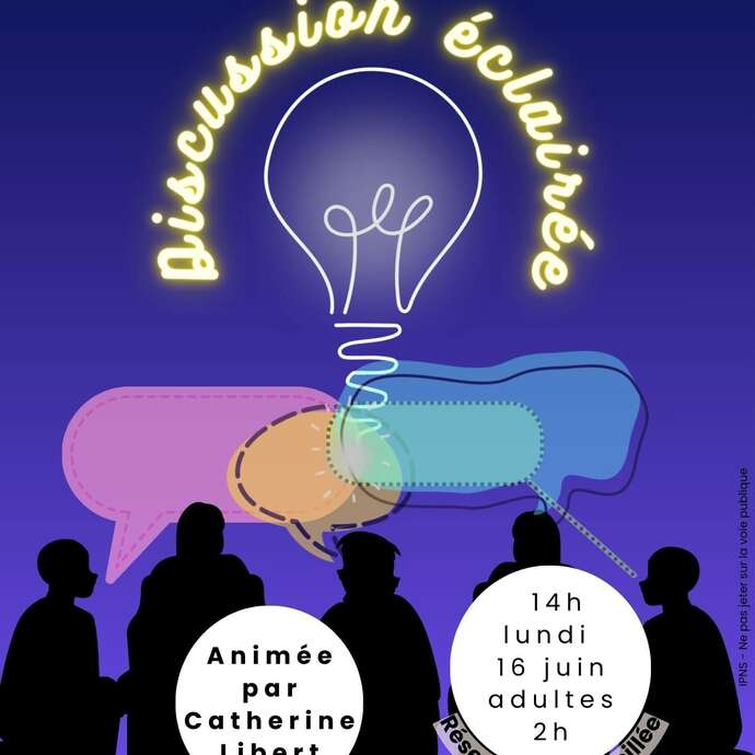 Discussion éclairée