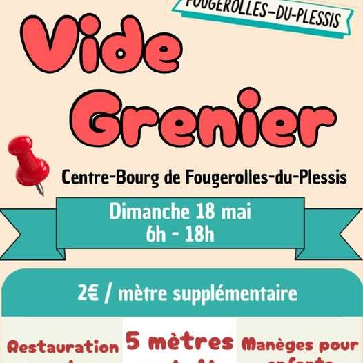 Vide grenier à Fougerolles-du-Plessis