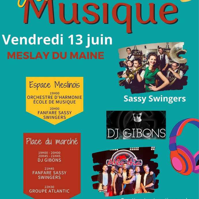 FÊTE DE LA MUSIQUE - Meslay du Maine