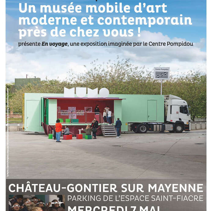 MuMo X Centre Pompidou - Musée mobile d'art moderne et contemporain