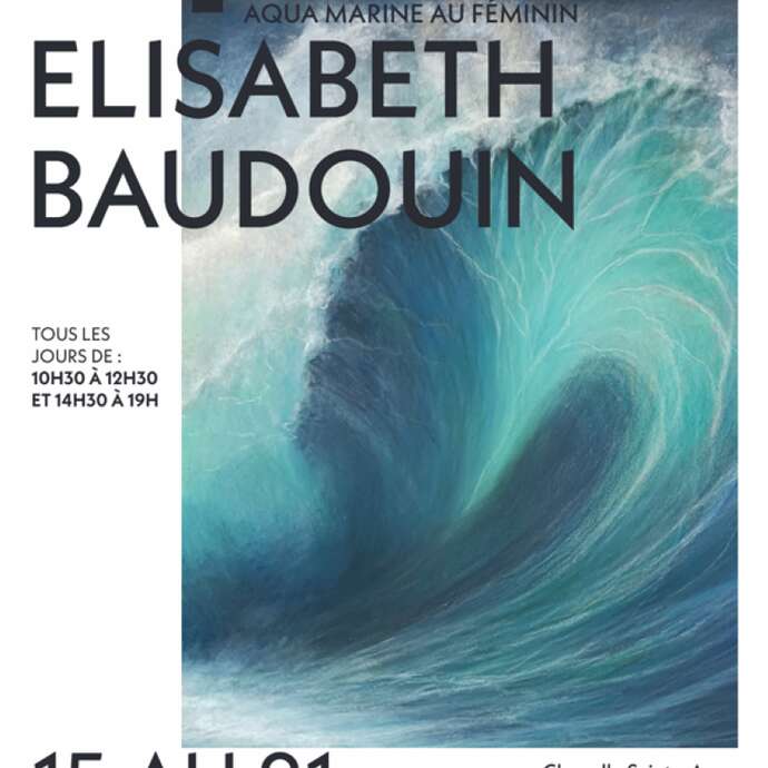 Exposition « Aqua Marine au féminin » d'Elisabeth Baudouin