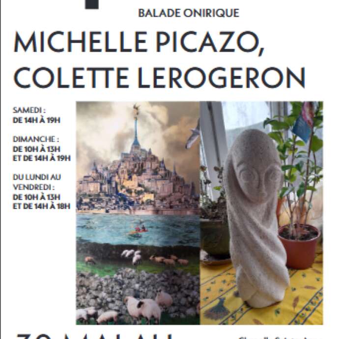 Exposition de Michelle Picazo et de Colette Lerogeron