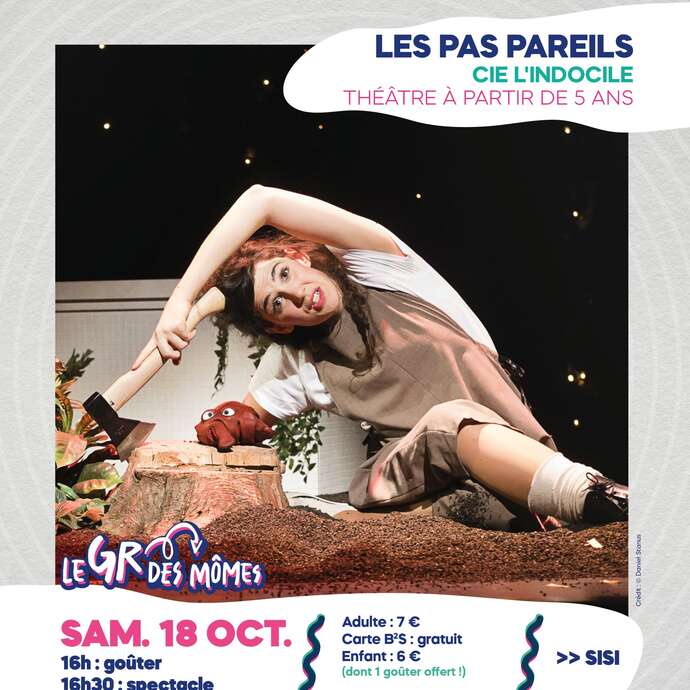Théâtre : Les pas pareils / Cie L'Indocile