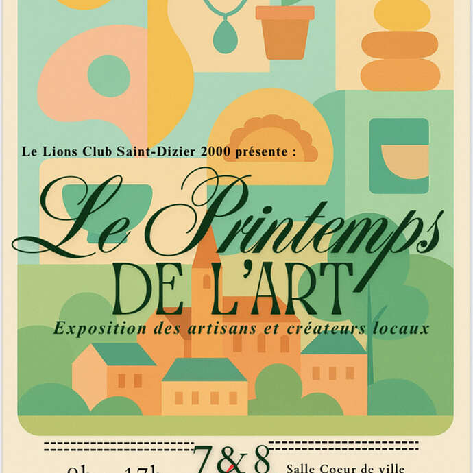 Le Printemps de l’Art – Exposition d’artisans et créateurs locaux