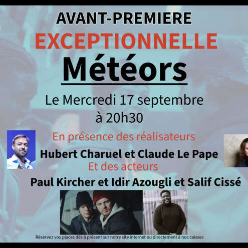 Avant-première exceptionnelle du film Météors