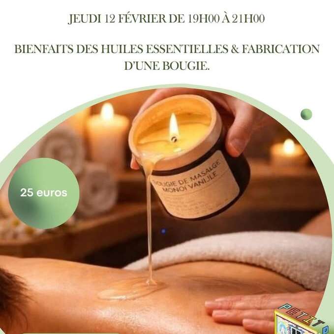 LES AFTERWORKS DU PETIT PARIS : Atelier Bougie de Massage
