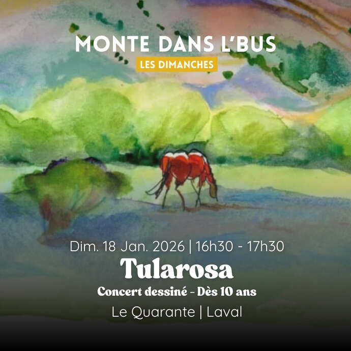 Spectacle : Tularosa / Le Quarante