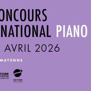 16ÈME CONCOURS INTERNATIONAL PIANO À MAYENNE