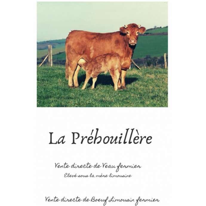 LA PRÉHOUILLIÈRE : VIANDE DE BOEUF