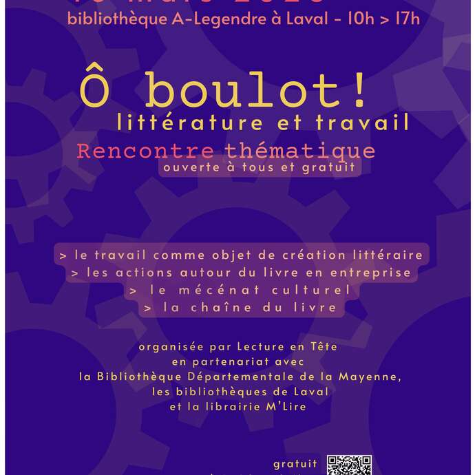 RENCONTRE THEMATIQUE Ô Boulot ! : littérature et travail