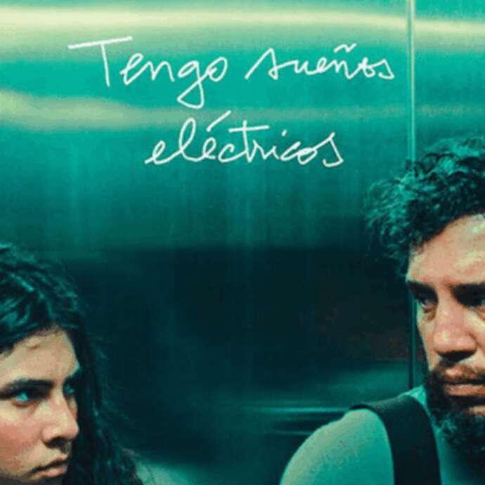 Tengo sueños eléctricos - Les Reflets du Cinéma / Cinéville