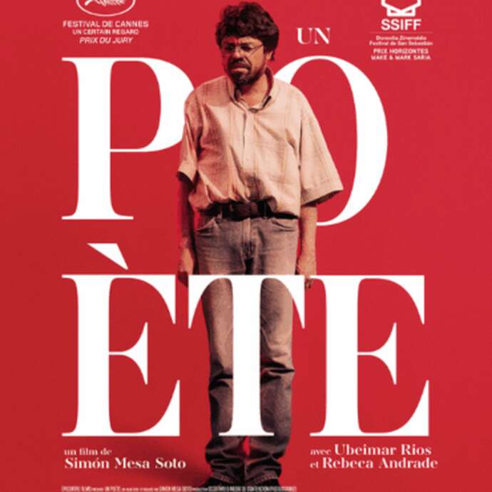 Un poète - Les Reflets du Cinéma / Cinéma Le Trianon