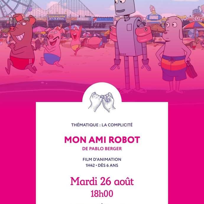 Projection : Mon ami Robot - A petits pas vers les arts