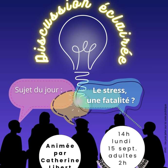 Discussion éclairée