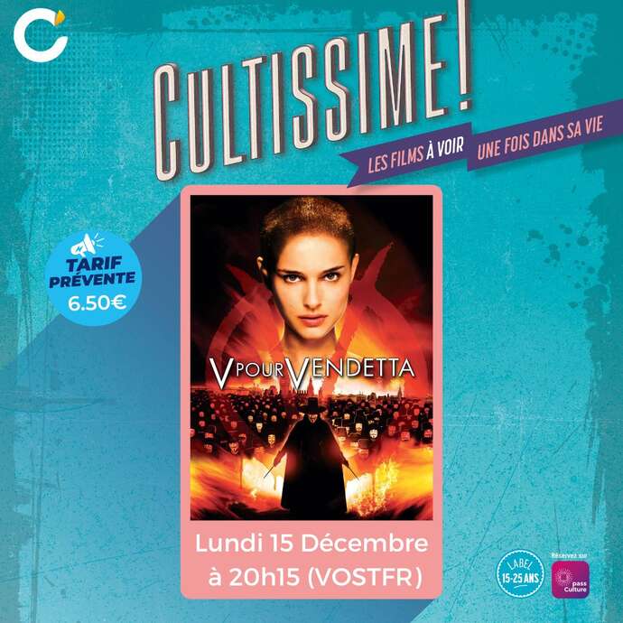 CULTISSIME : V pour Vendetta