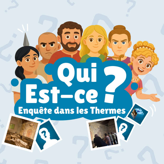 Qui est-ce ? Enquête dans les Thermes d'Entrammes