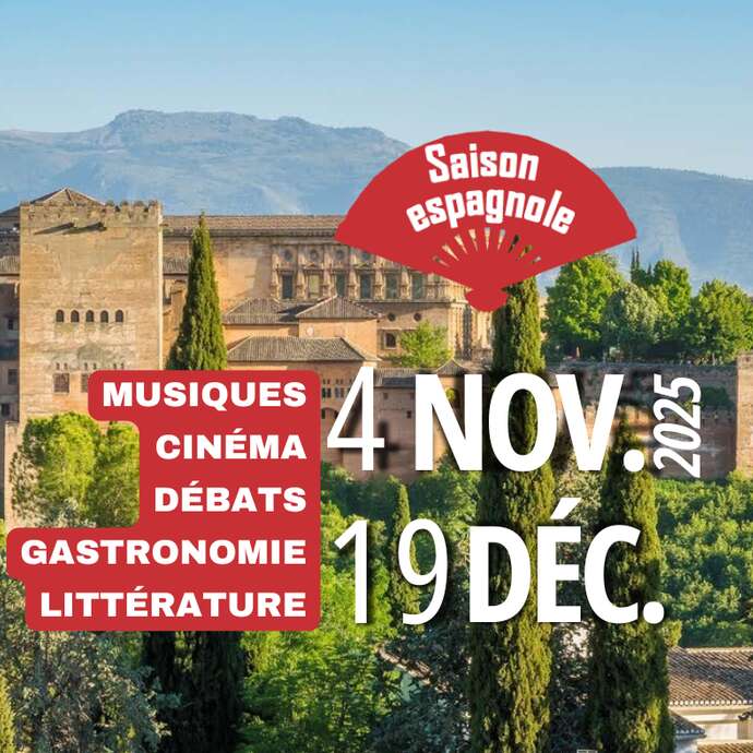 Saison Espagnole : musiques, cinéma, débats, gastronomie, littérature