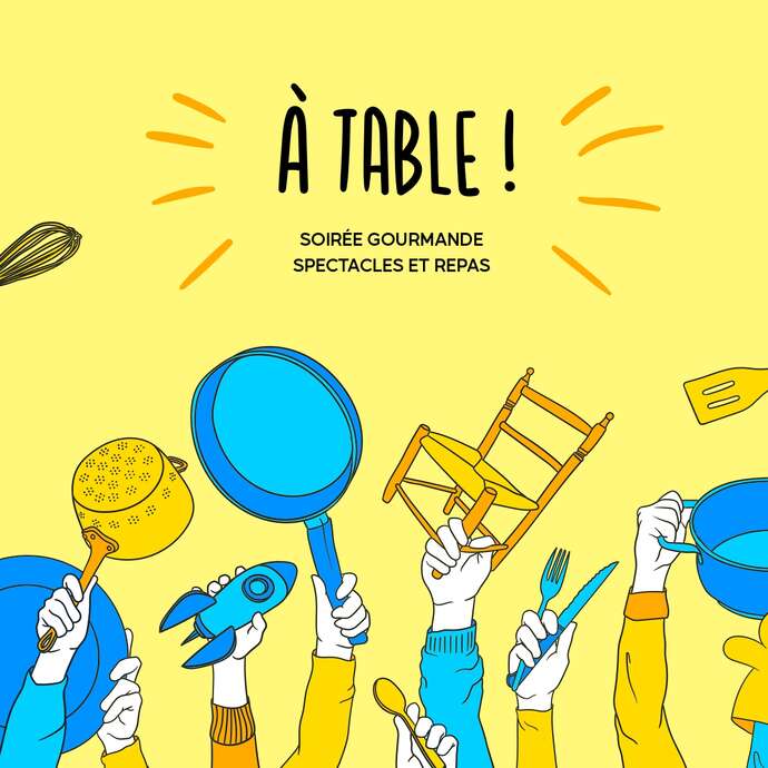 Soirée A Table !