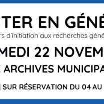 ATELIER D’INITIATION AUX RECHERCHES GÉNÉALOGIQUES