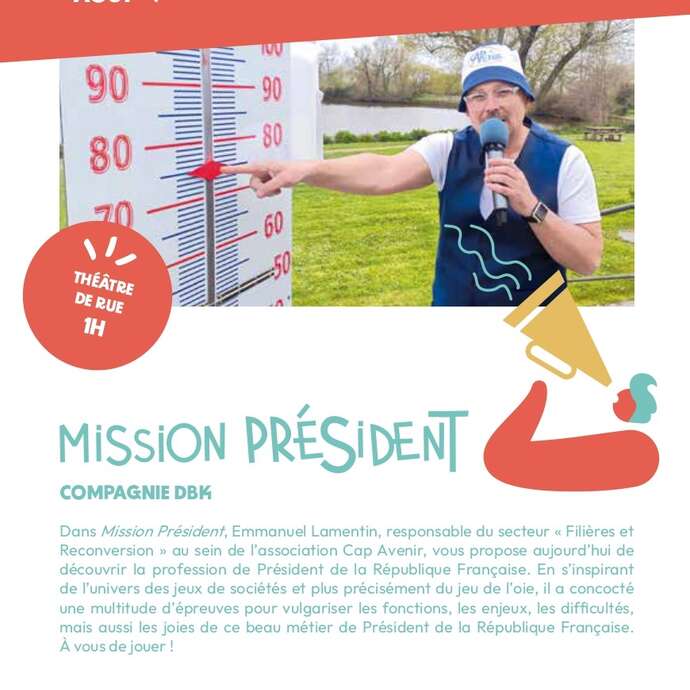 "Mission Président" - Les Estivales de l'Agglo "Mission Président" - Les Estivales de l'Agglo