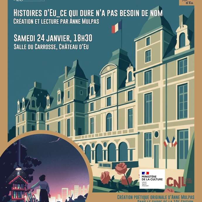 Nuits de la lecture : Histoire d'EU "Ce qui dure n'a pas besoin de nom"