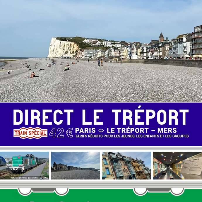Train spécial - Direct Le Tréport