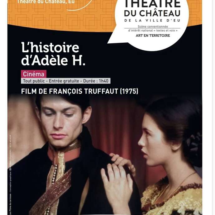 Cinéma : L'histoire d'Adèle H.
