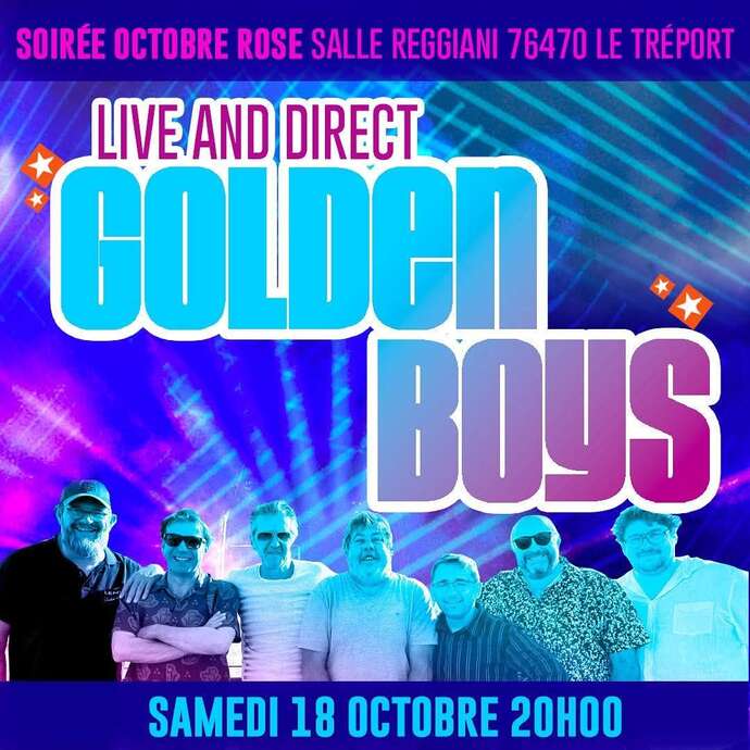 Octobre rose : Concert "Les Golden Boys"
