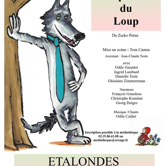 Spectacle : Le procés du loup