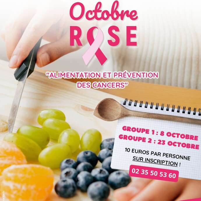 Octobre rose : Atelier "Alimentation et prévention des cancers"