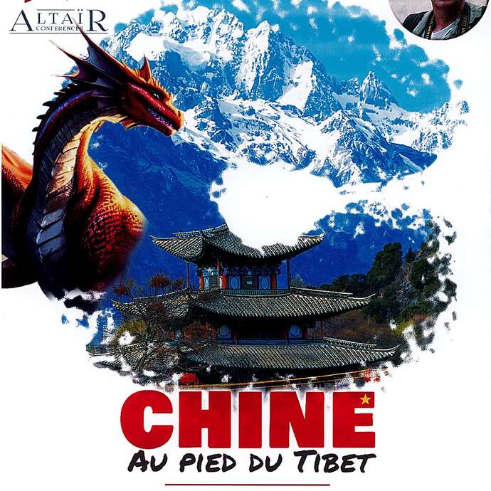 Ciné-Conférence - Chine - Au pied du Tibet