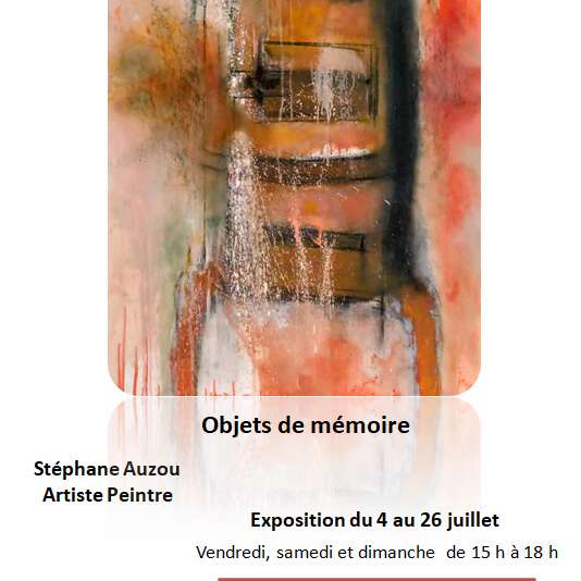 EXPOSITION - Objets de mémoire par Stéphane Auzou