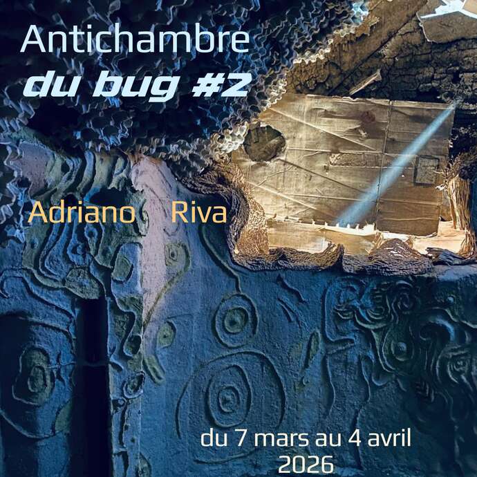Antichambre du bug #2 - Adriano Riva