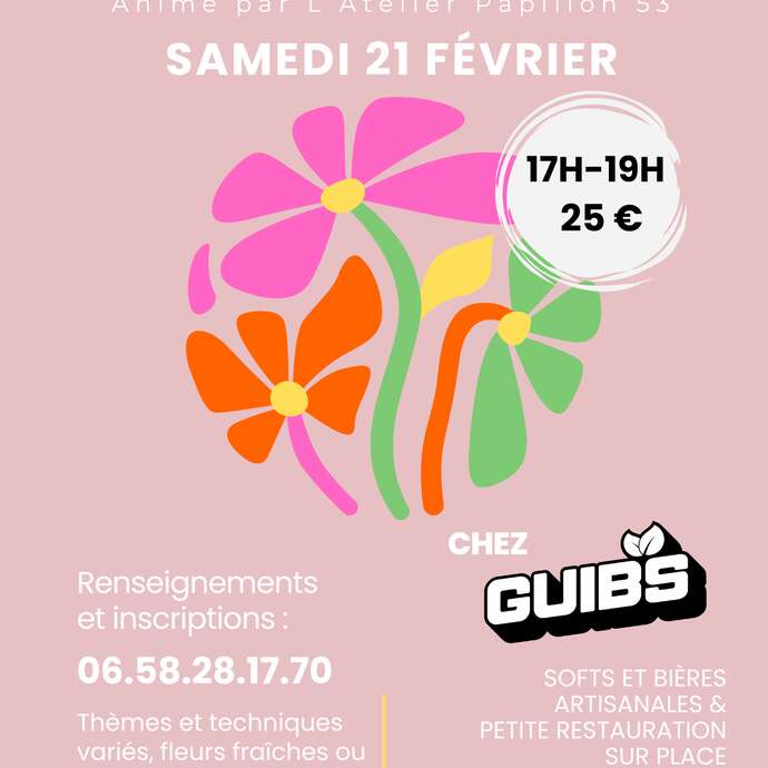 ATELIER FLORAL CHEZ GUIB'S BEER