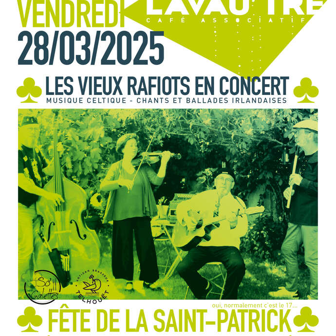 Fête de la Saint-Patrick - Les Vieux Rafiots