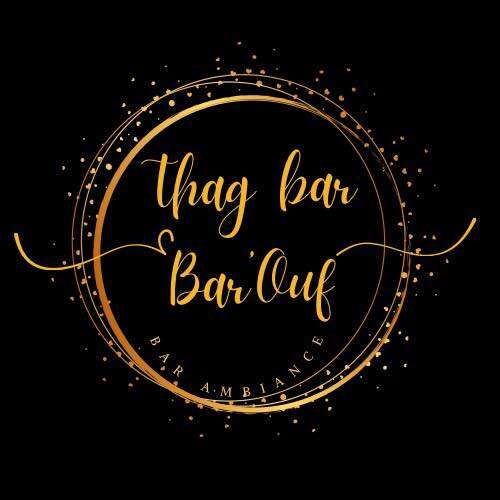 Le Thag'Bar & Bar'Ouf