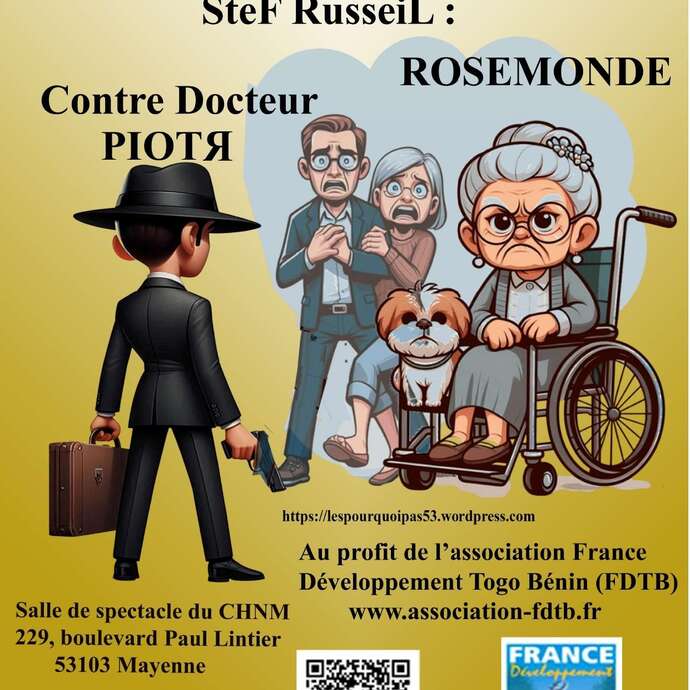 ROSEMONDE CONTRE DOCTEUR PIOTR - CIE LES POURQUOI PAS