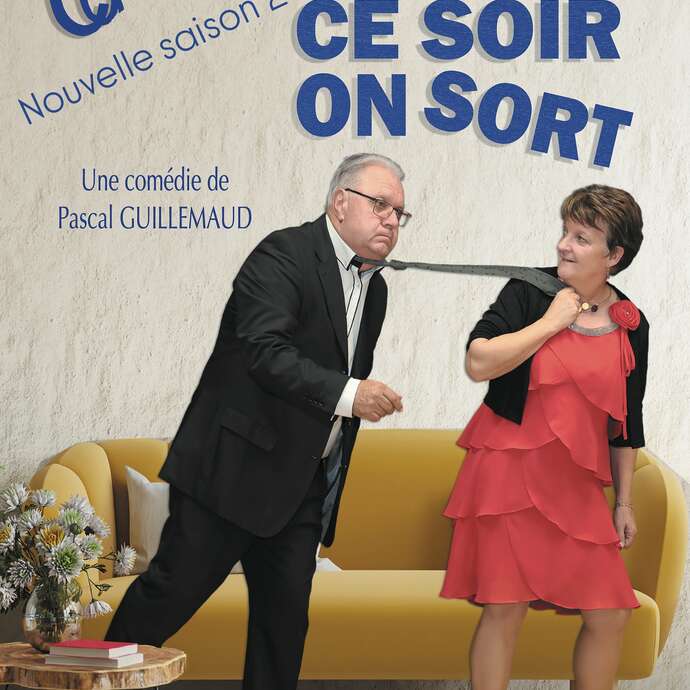 Comédia - Ce soir on sort