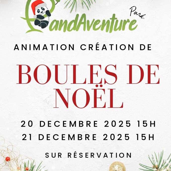 Animation création de Boules de Noël - Pandaventure Park
