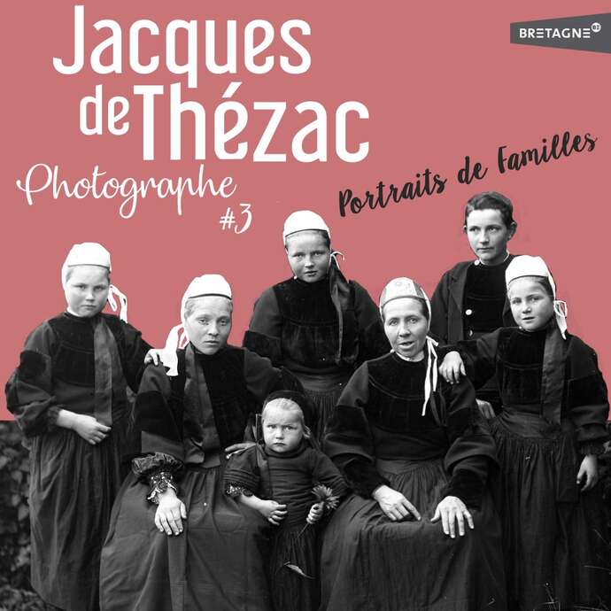 Expo - Jacques de Thézac, photographe, portraits de familles