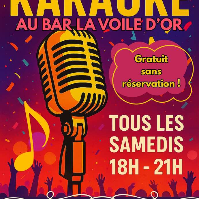 Les Samedis Karaoké de La Voile d’Or !