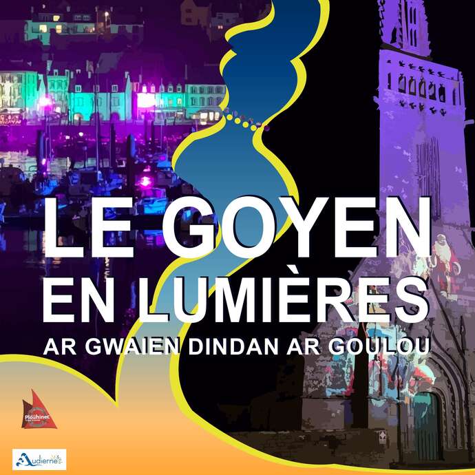 Le Goyen en lumières