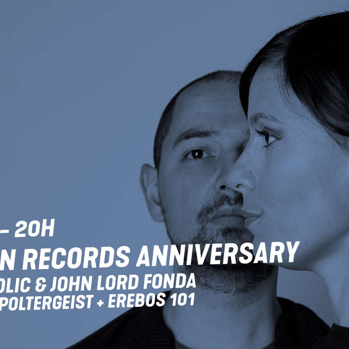 A-Traction Records Anniversary :  Veronika Nikolic & John Lord Fonda Live + Marc Ayats + Poltergeist + Erebos 101