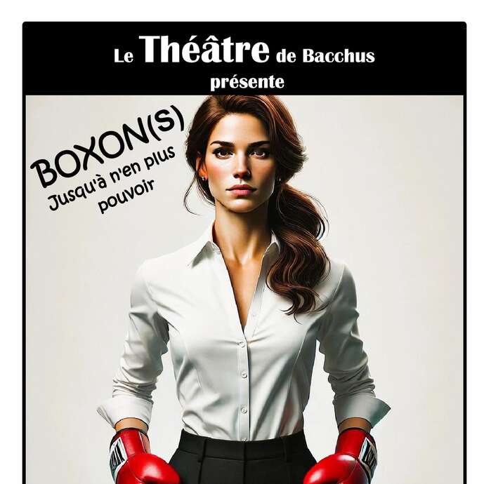 Boxon(s) jusqu'à n'en plus pouvoir