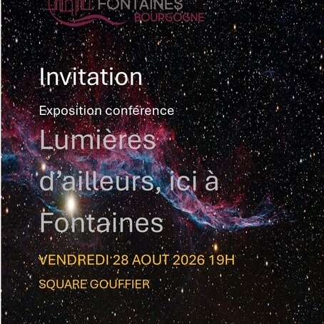 Exposition conférence Lumières d'ailleurs, ici à Fontaines