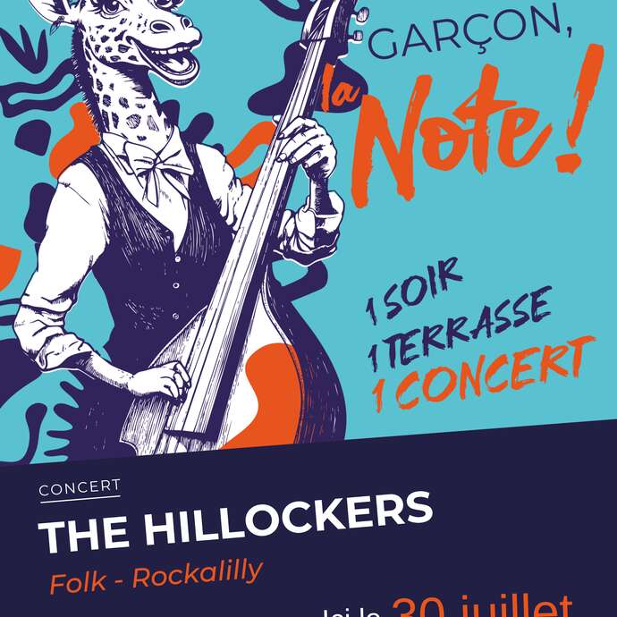 Garçon la note ! The Hillockers