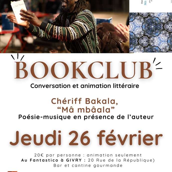 Bookclub Poésie musicale en présence de l'artiste Chériff BAKALA